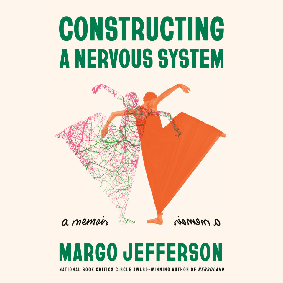 Constructing a Nervous System by Margo Jefferson - Audiobook