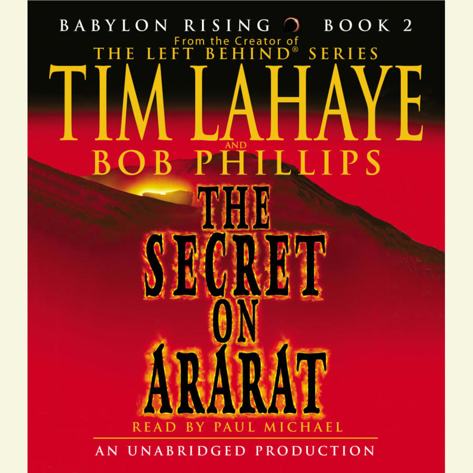 Babylon Rising: The Secret on Ararat by Bob Phillips & Tim LaHaye ...