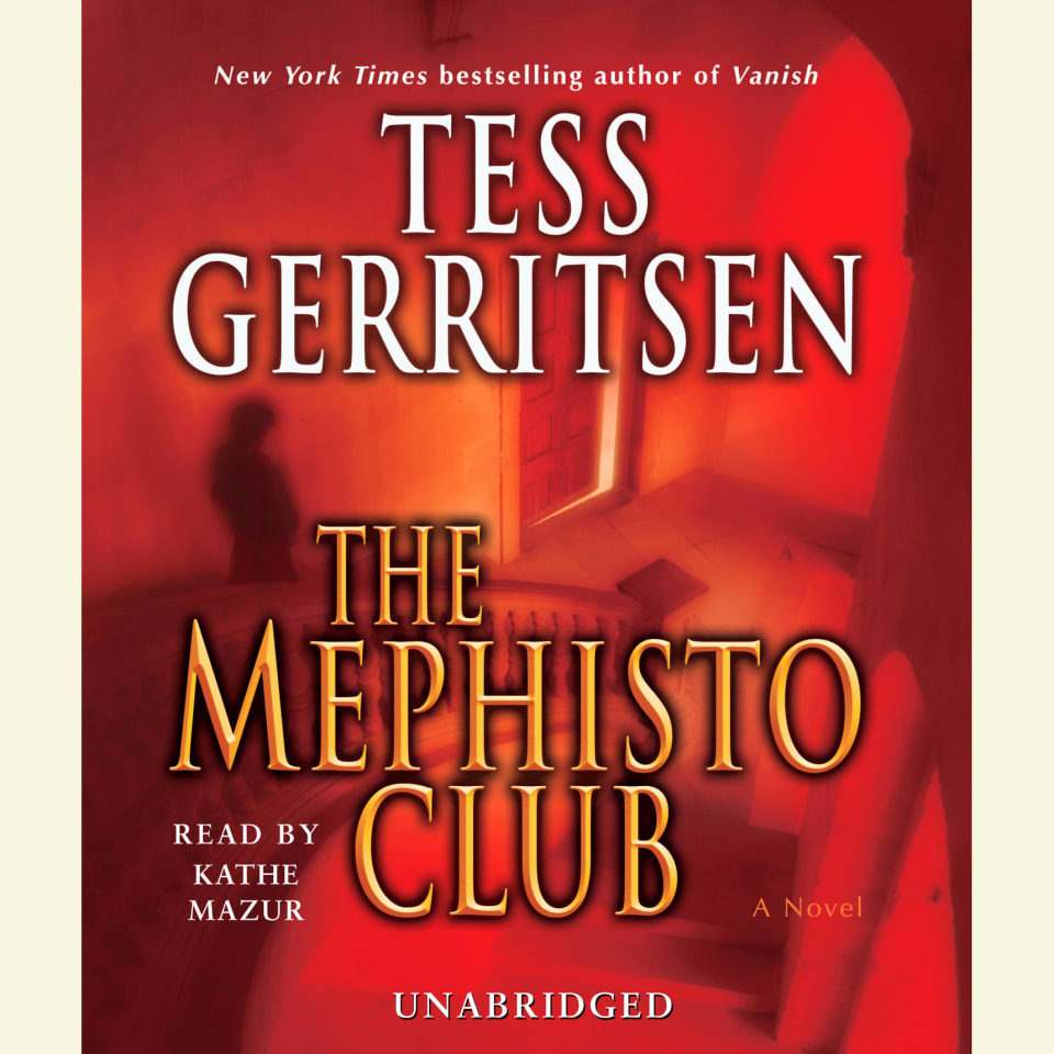The Mephisto Club by Tess Gerritsen Audiobook