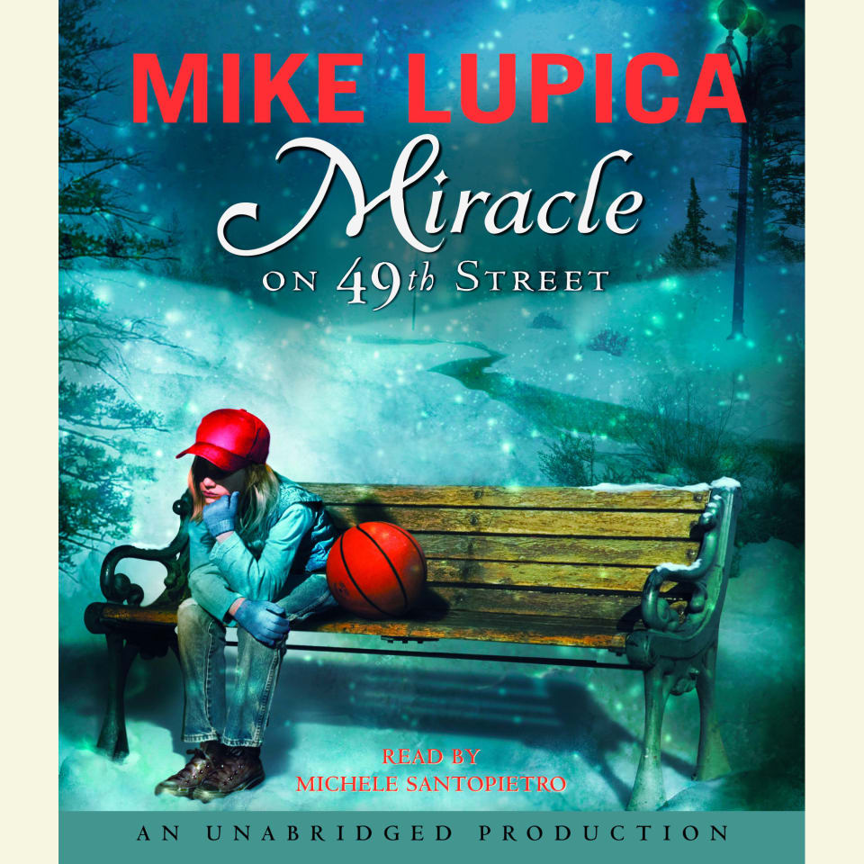 Miracle on 49th Street by Mike Lupica - Audiobook