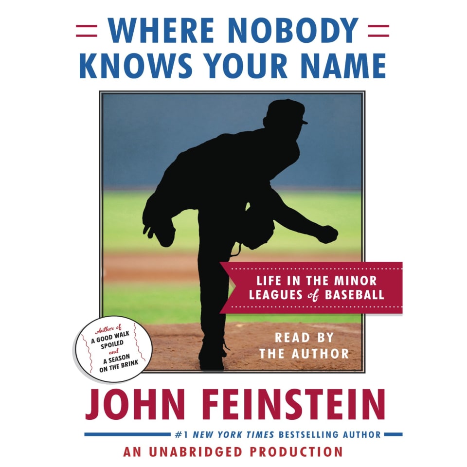 Where Nobody Knows Your Name by John Feinstein Audiobook