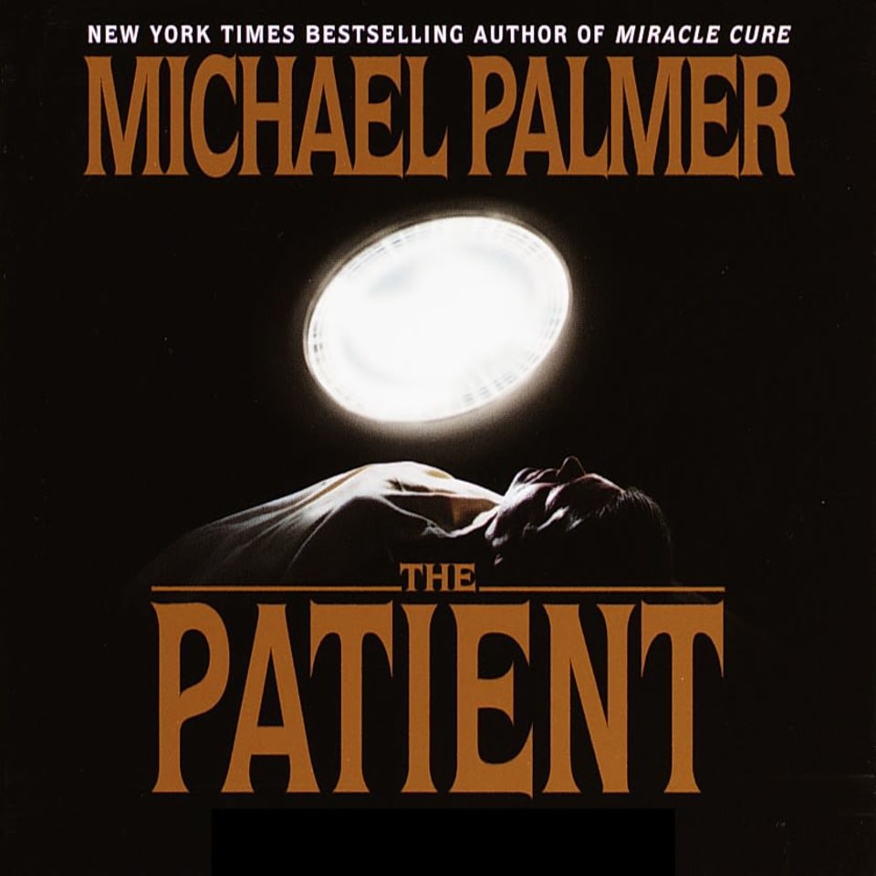 The Patient By Michael Palmer Audiobook 