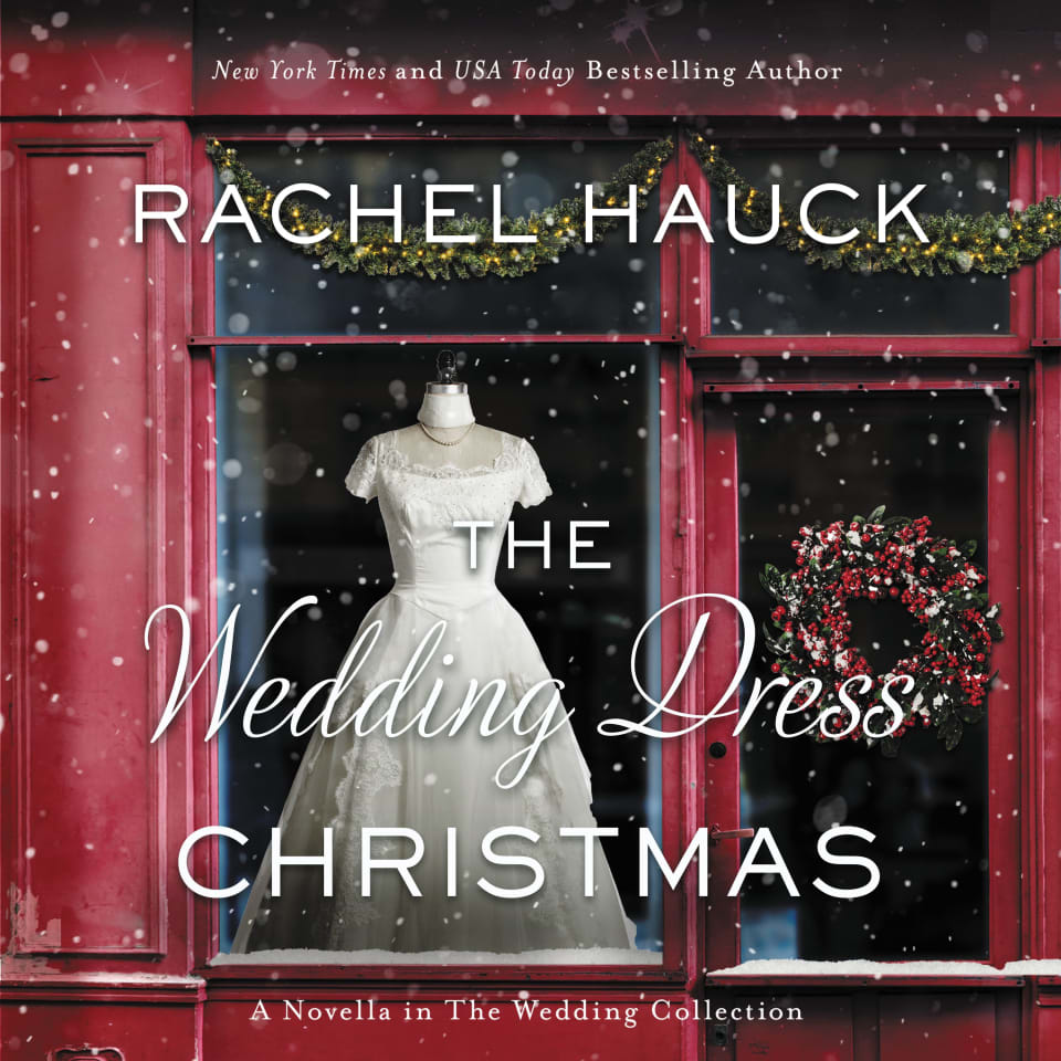 the-wedding-dress-christmas-by-rachel-hauck-audiobook