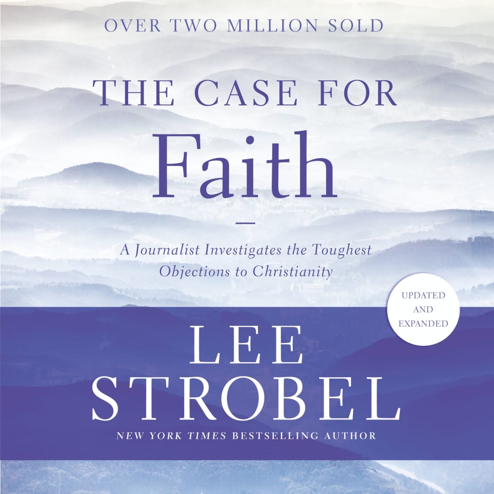 The Case for Faith by Lee Strobel - Audiobook