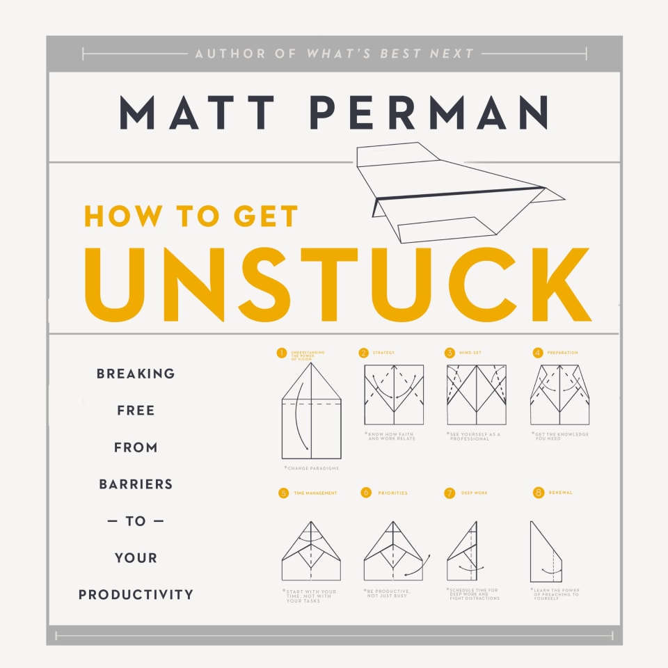 How to Get Unstuck - Audiobook, by Matt Perman