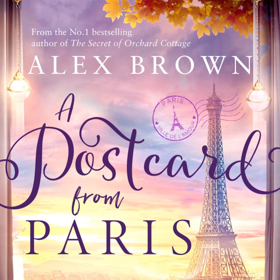 A Postcard from Paris (Postcard, Book 2) by Alex Brown Audiobook