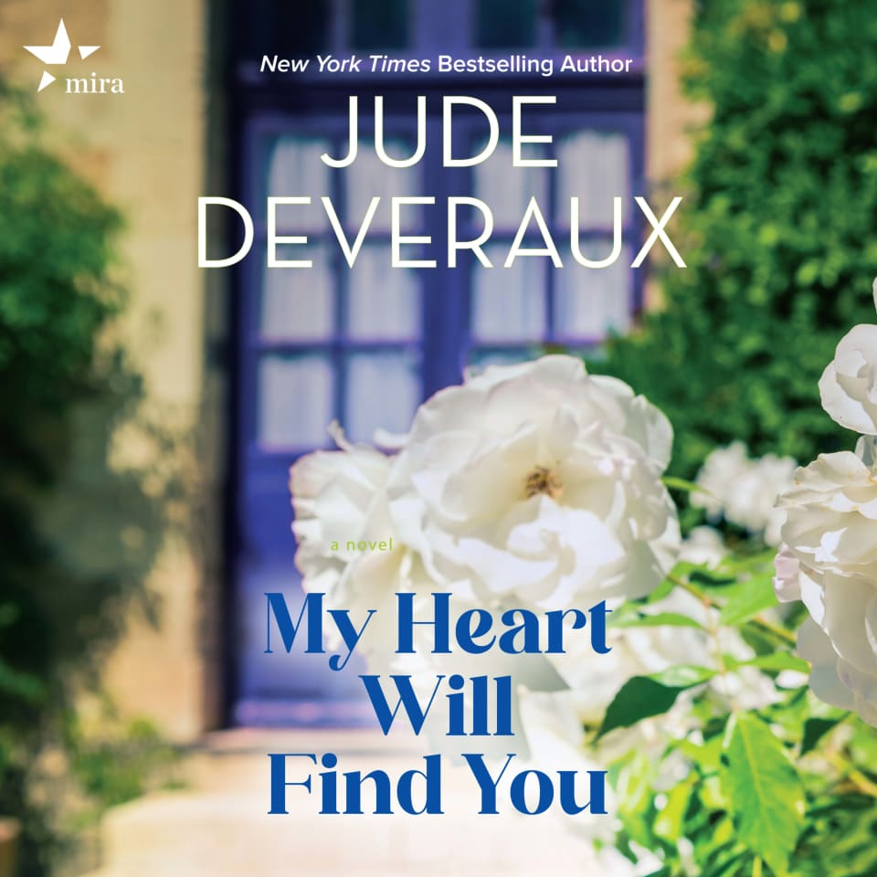 My Heart Will Find You by Jude Deveraux Audiobook