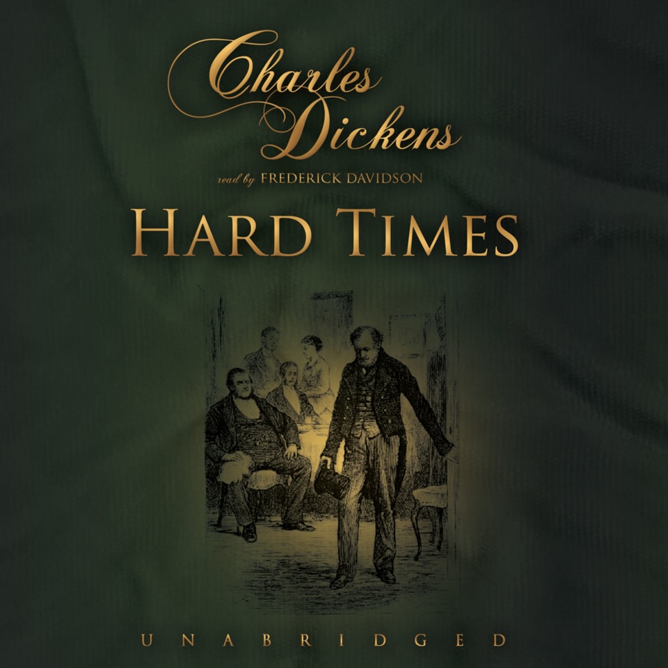 Hard Times - Audiobook, by Charles Dickens
