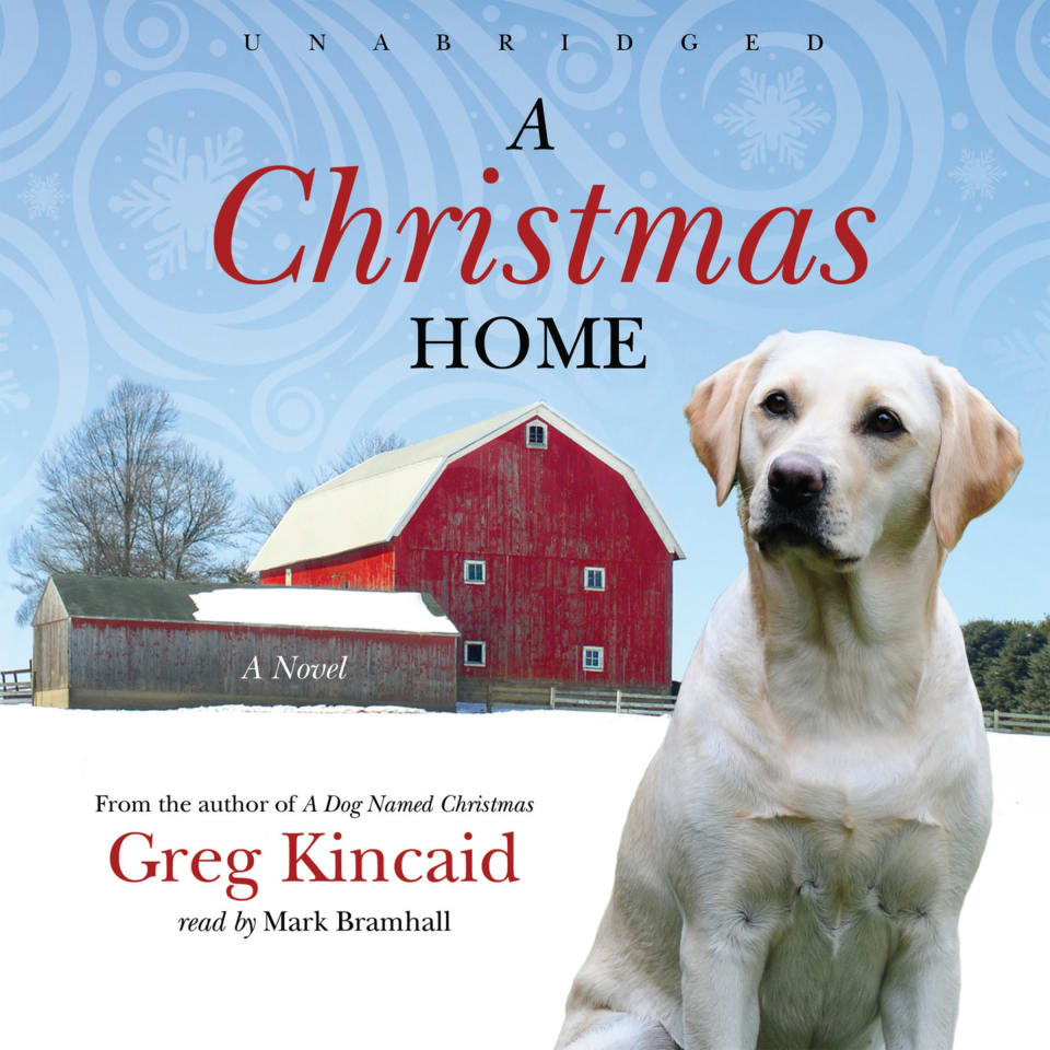 A Christmas Home by Greg Kincaid Audiobook