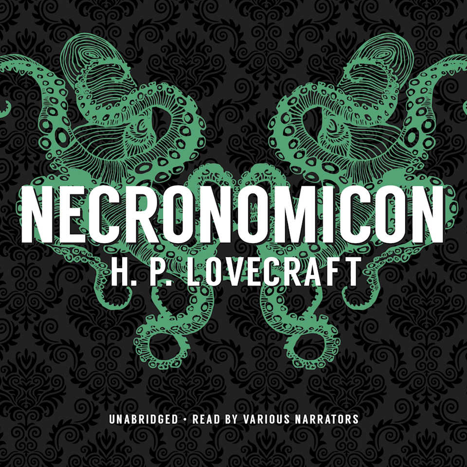 Necronomicon by H. P. Lovecraft Audiobook