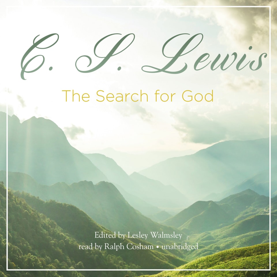 The Search for God - Audiobook, by C. S. Lewis