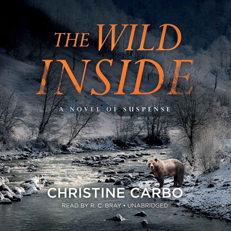 The Wild Inside  Audiobook by Christine Carbo