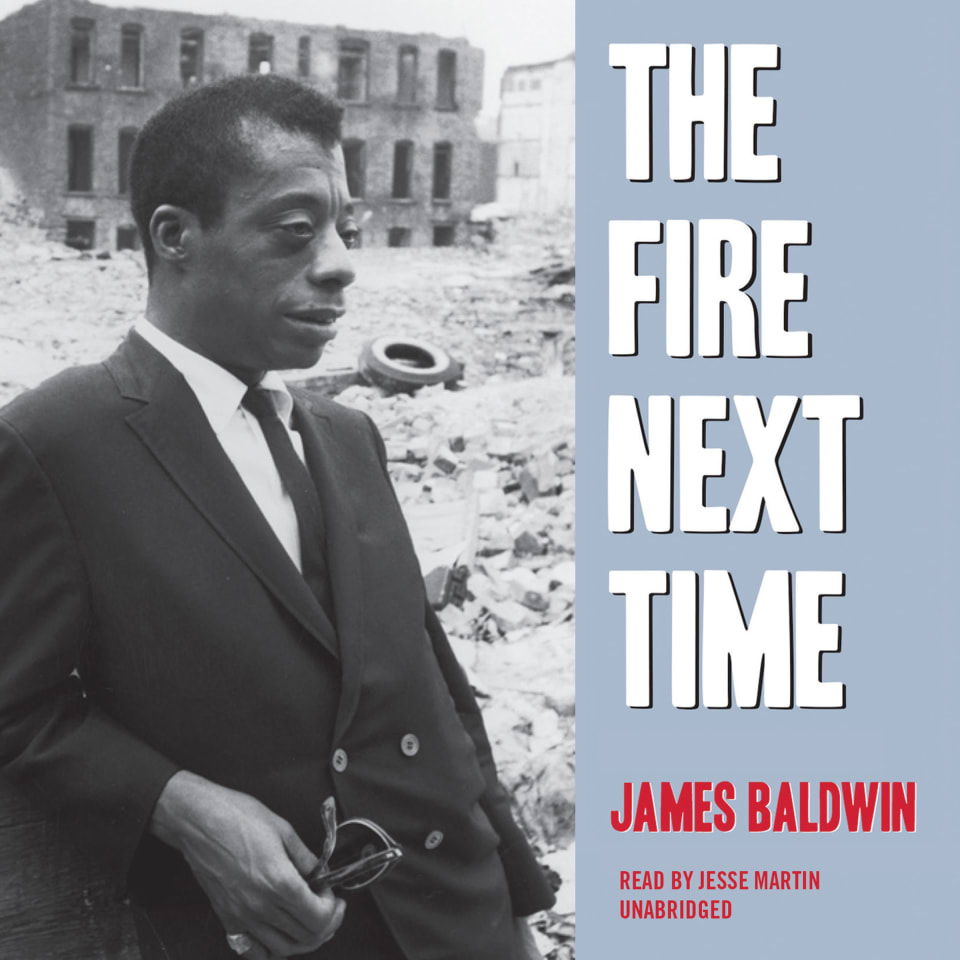 james baldwin essay the fire next time