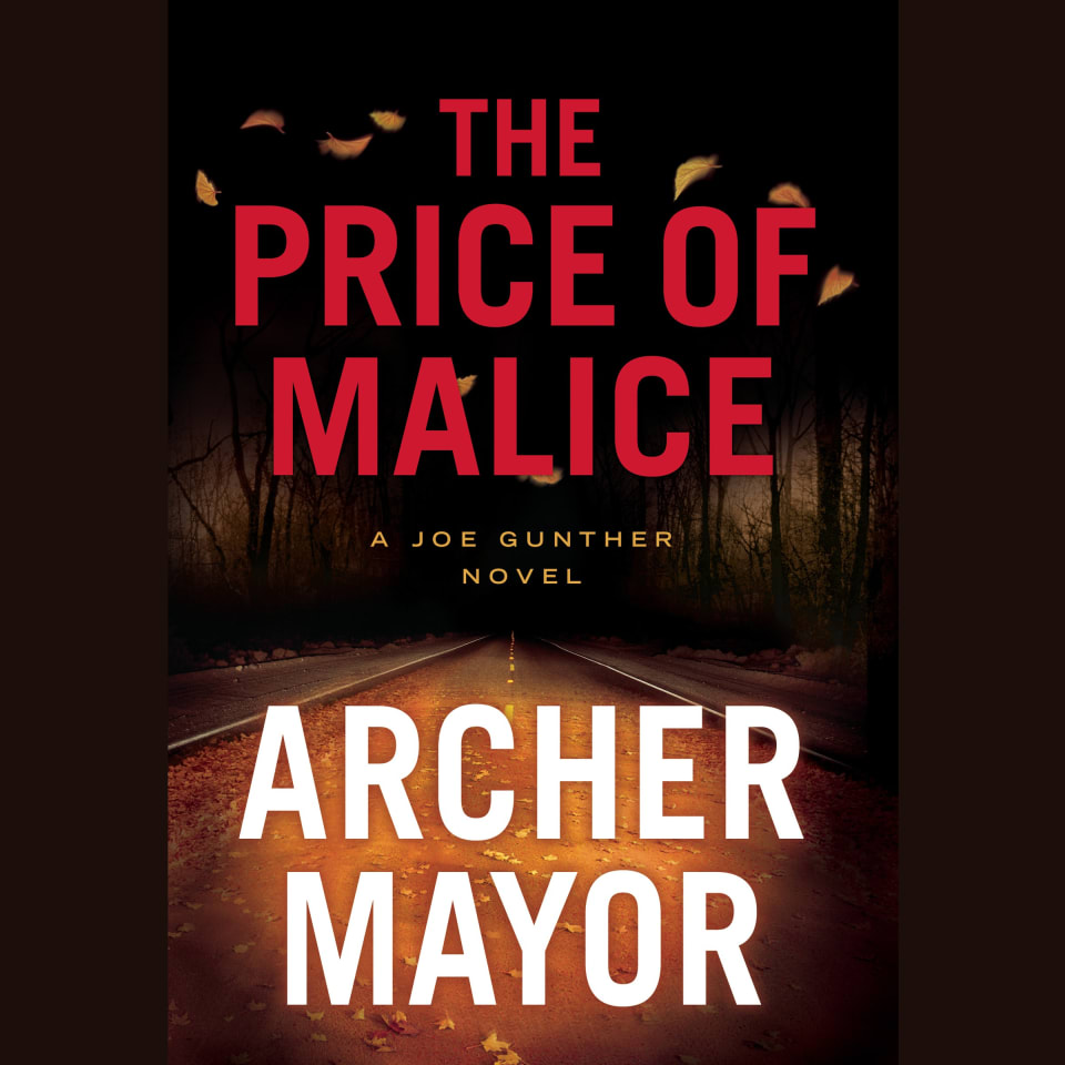 The Price of Malice  Audiobook by Archer Mayor