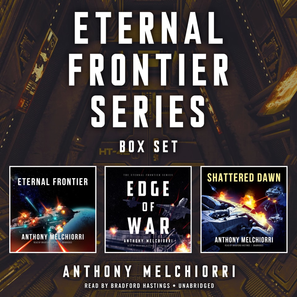 Eternal Frontier Series Box Set by Anthony J. Melchiorri - Audiobook