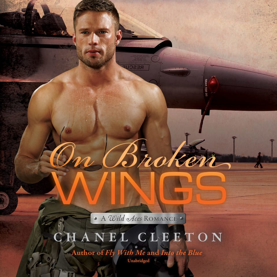 On Broken Wings  Audiobook by Chanel Cleeton