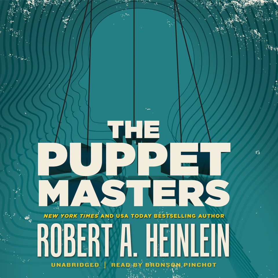 The Puppet Masters by Robert A. Heinlein - Audiobook