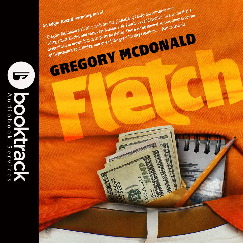 Fletch Booktrack Edition by Gregory Mcdonald Audiobook