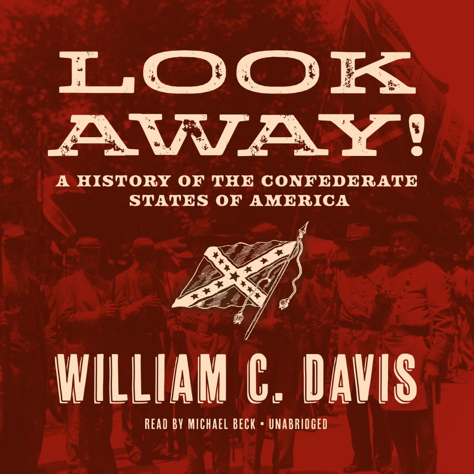 look-away-by-william-c-davis-audiobook