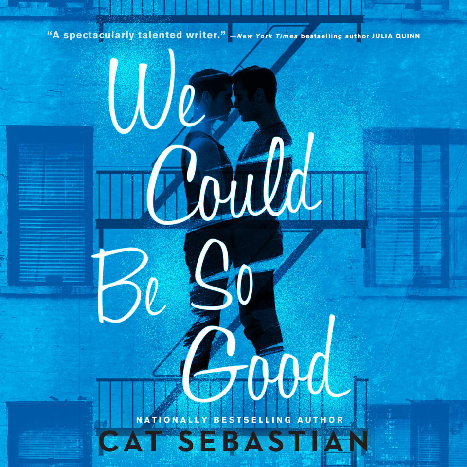 We Could Be So Good by Cat Sebastian Audiobook We Could Be So Good by Cat Sebastian Audiobook