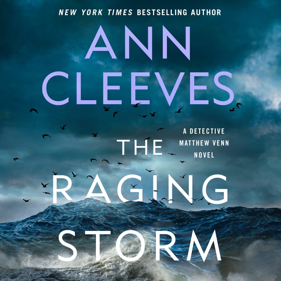 The Raging Storm by Ann Cleeves - Audiobook