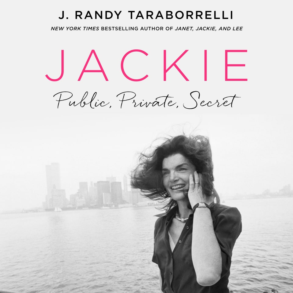 Jackie: Public, Private, Secret by J. Randy Taraborrelli - Audiobook