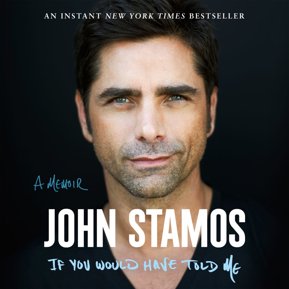 if-you-would-have-told-me-by-john-stamos-audiobook