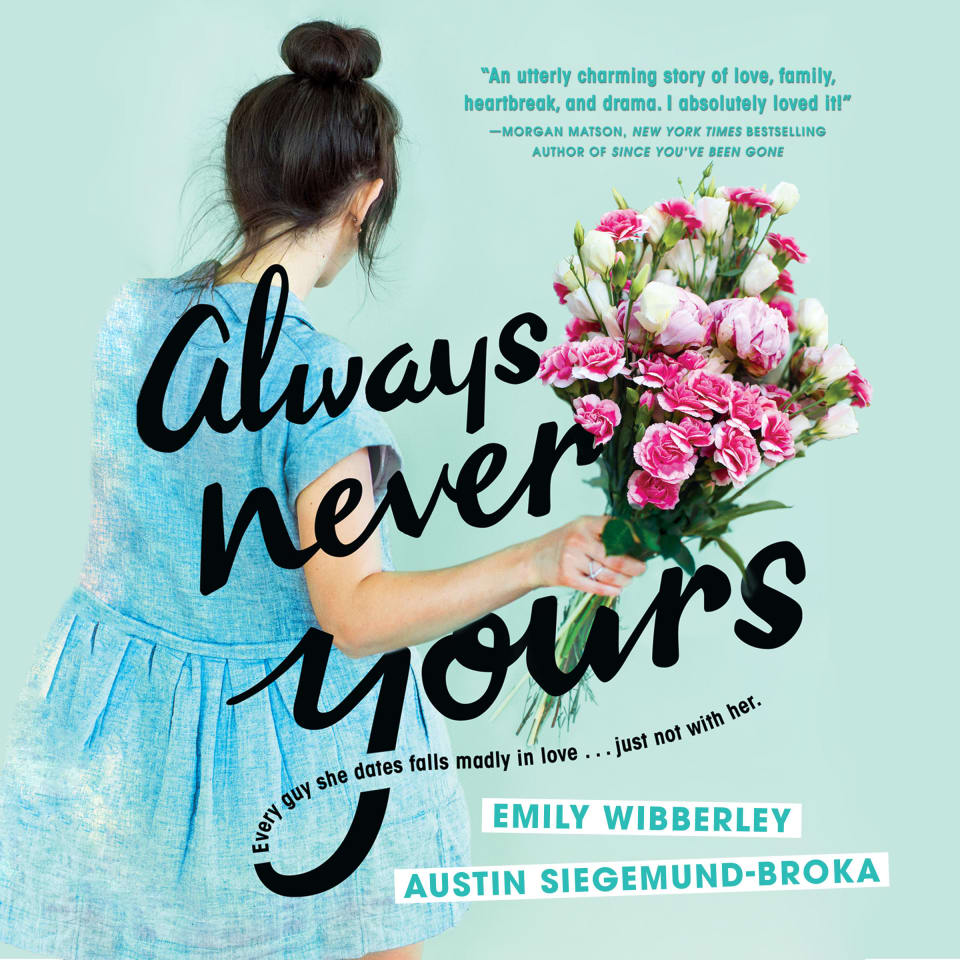 Always Never Yours by Austin Siegemund-Broka & Emily Wibberley - Audiobook