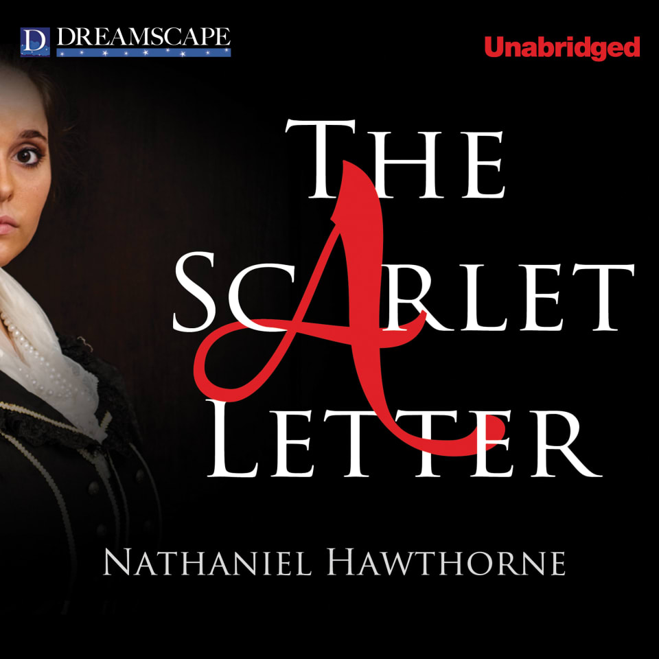 The Scarlet Letter By Nathaniel Hawthorne Audiobook No Subscription 1028