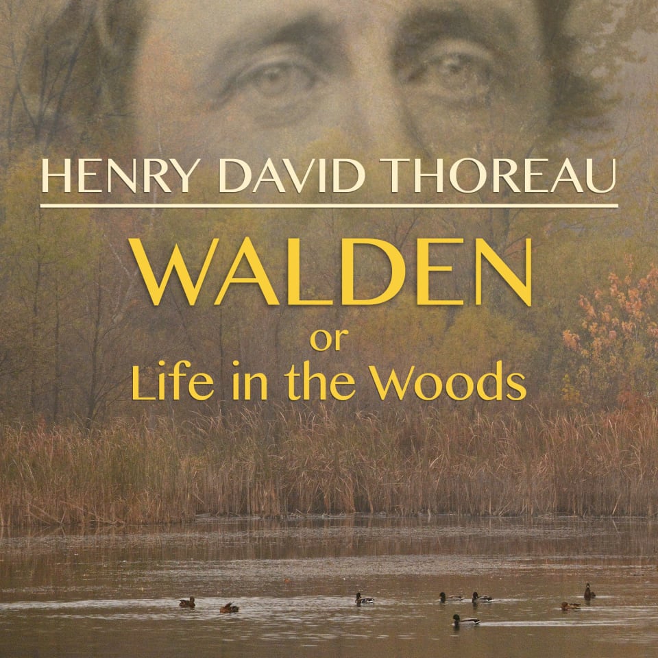 Walden, or Life in the Woods by Henry David Thoreau - Audiobook