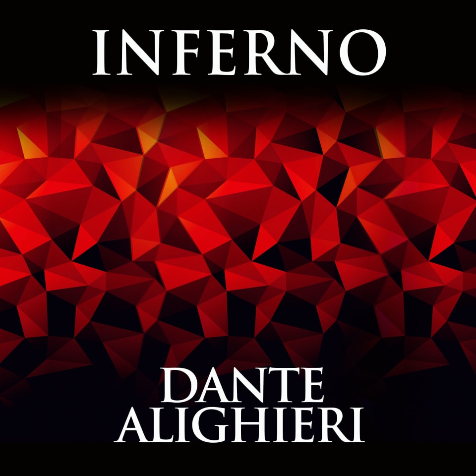Inferno - Audiobook, by Dante Alighieri