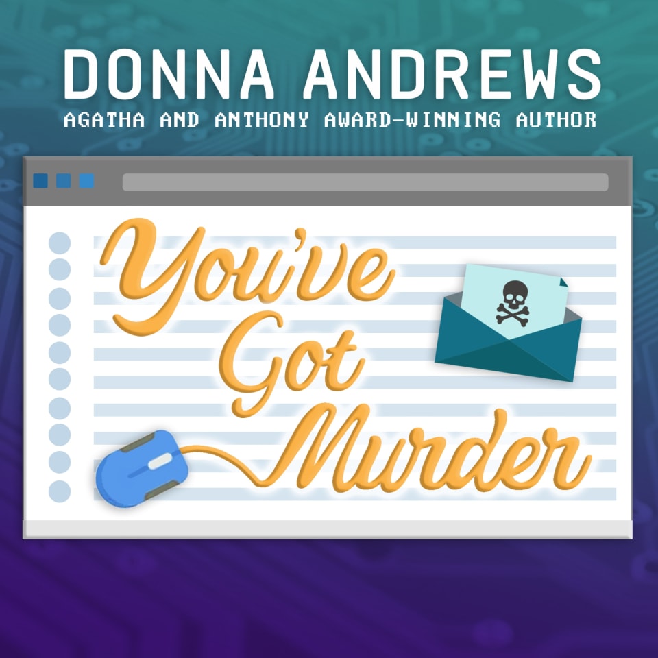 You've Got Murder - Audiobook, by Donna Andrews