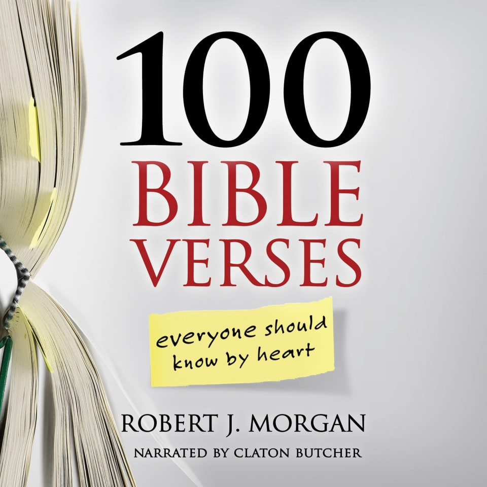 100 Bible Verses Everyone Should Know By Heart by Robert J. Morgan - Audiobook