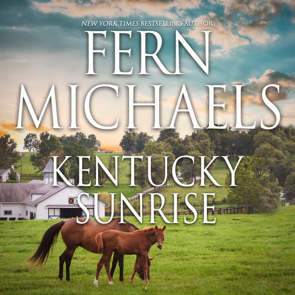 Kentucky Sunrise by Fern Michaels Audiobook