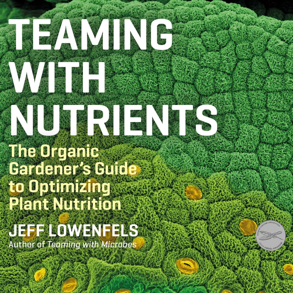 Teaming With Nutrients  Audiobook by Jeff Lowenfels