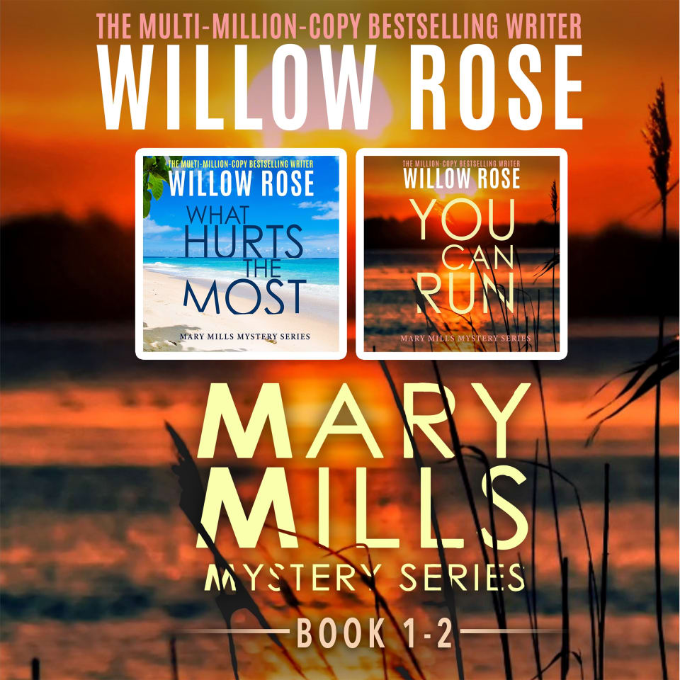 Mary Mills Mystery Series: Volume 1-2 by Willow Rose - Audiobook