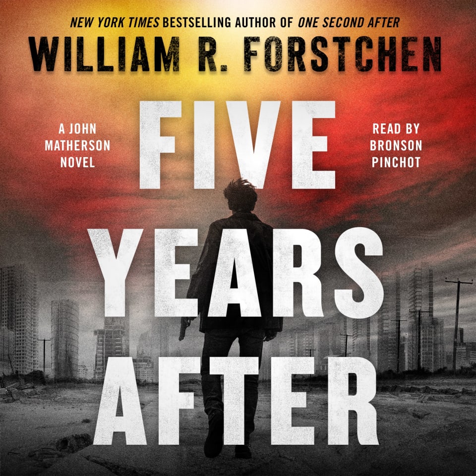 Five Years After by William R. Forstchen - Audiobook