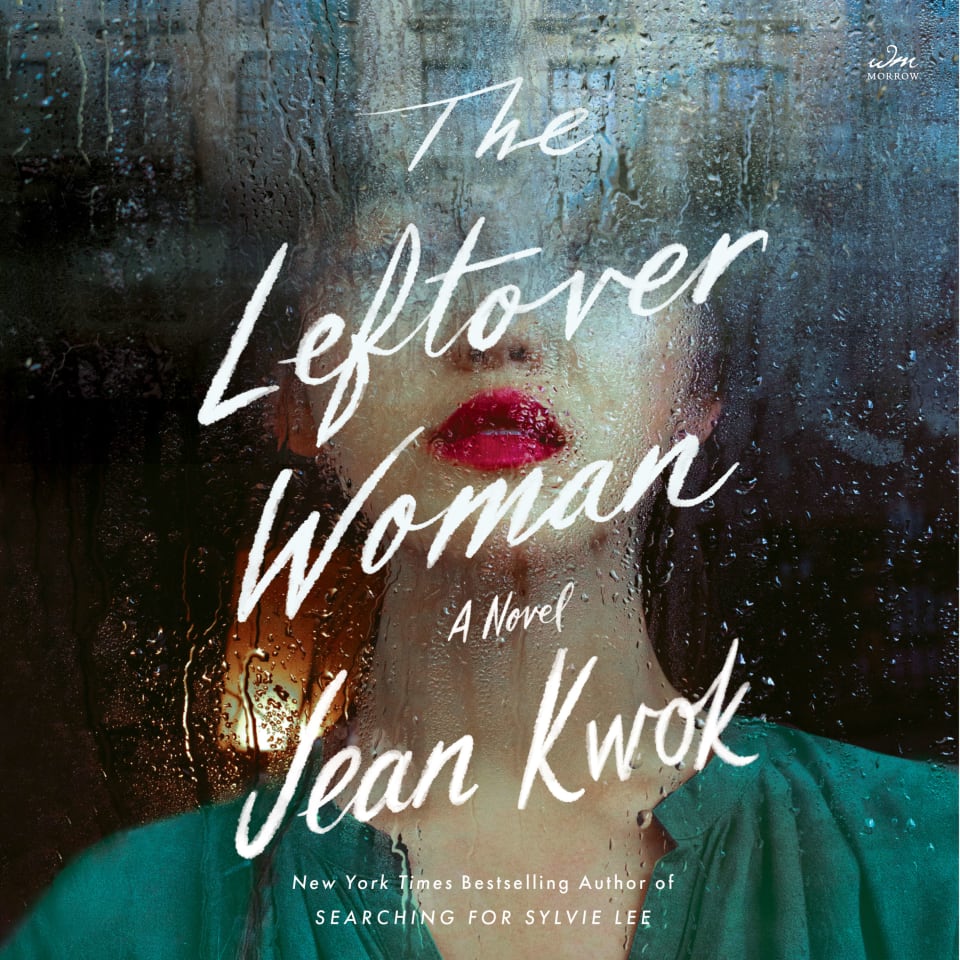 The Leftover Woman by Jean Kwok - Audiobook