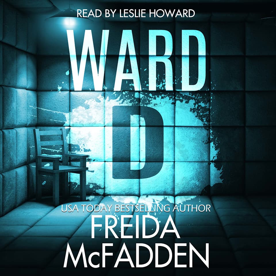 Ward D by Freida McFadden Audiobook Ward D by Freida McFadden Audiobook
