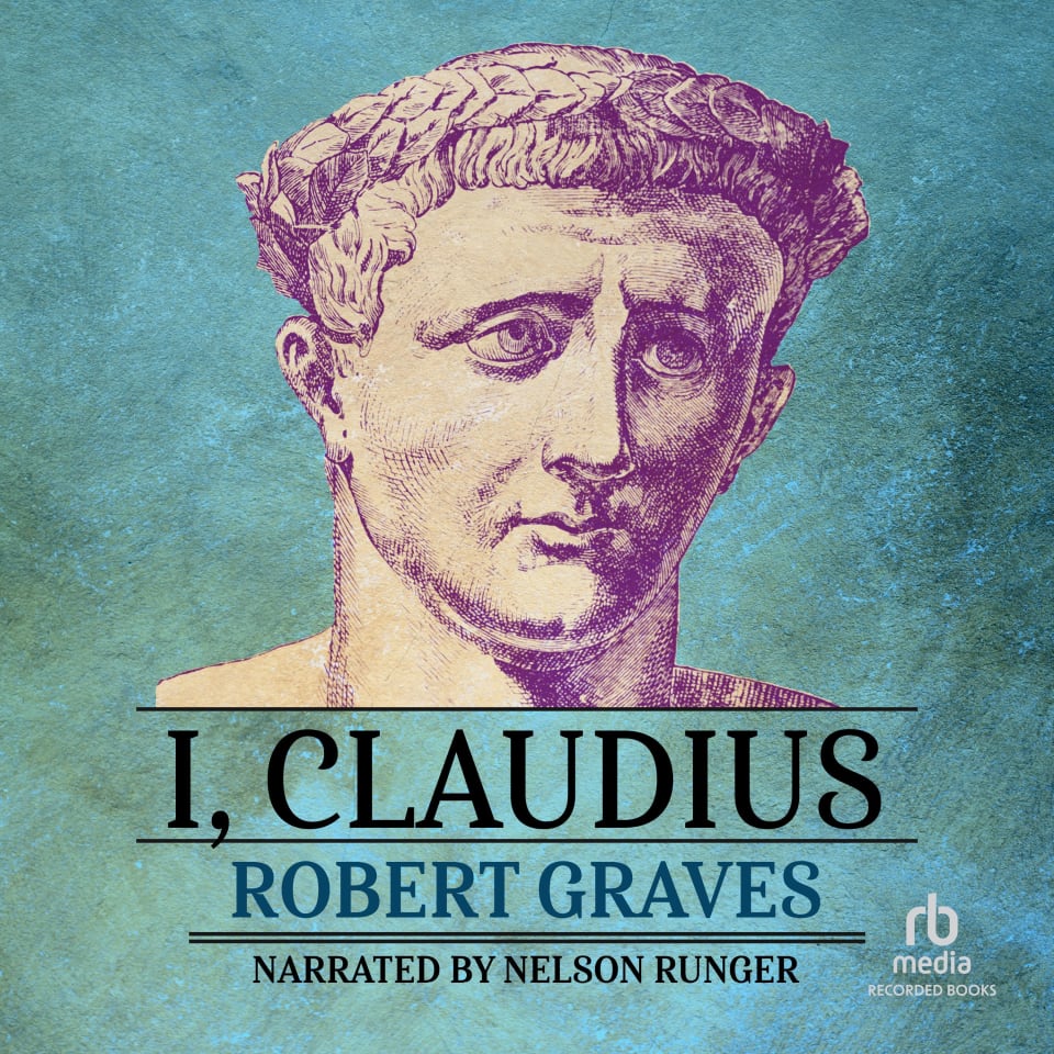 I Claudius  Audiobook by Robert Graves