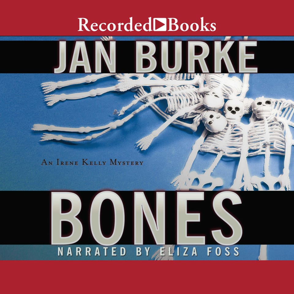 Bones by Jan Burke Audiobook