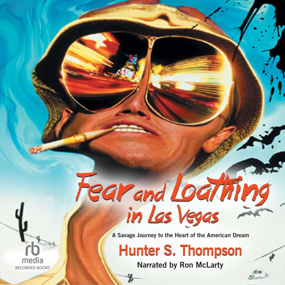 Fear and Loathing in Las Vegas by Hunter S. Thompson - Audiobook