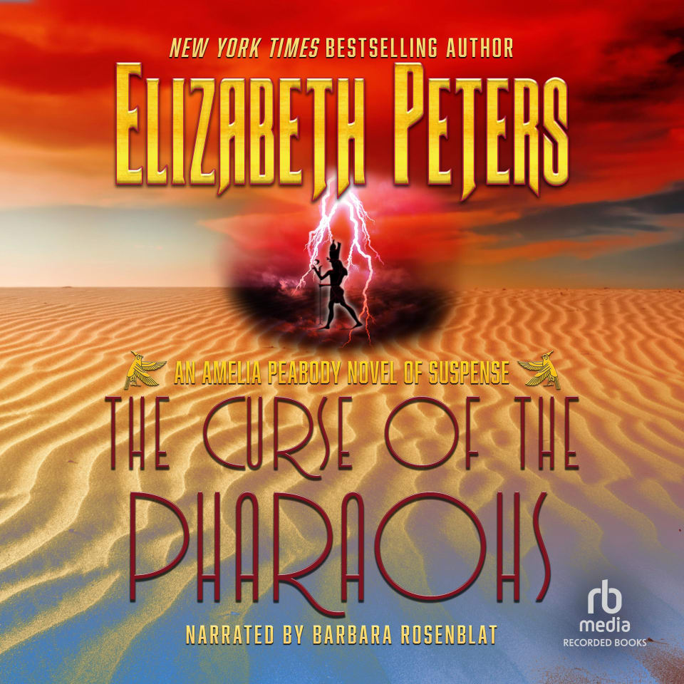 The Curse of the Pharaohs by Elizabeth Peters - Audiobook