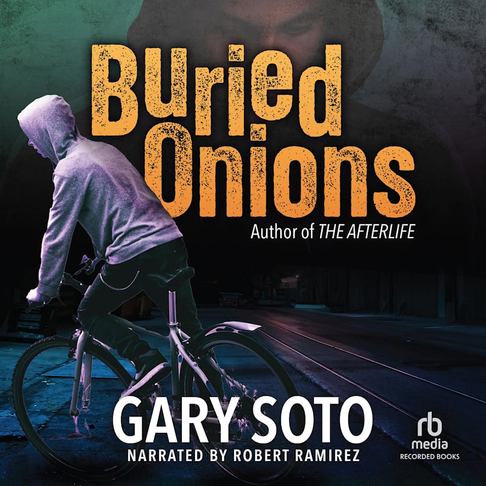 Buried Onions by Gary Soto - Audiobook