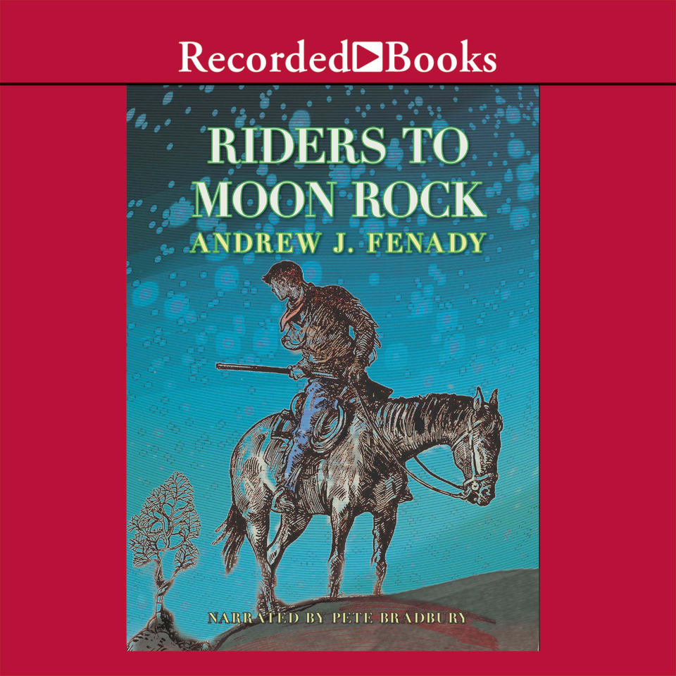 Riders to Moon Rock by Andrew J. Fenady - Audiobook