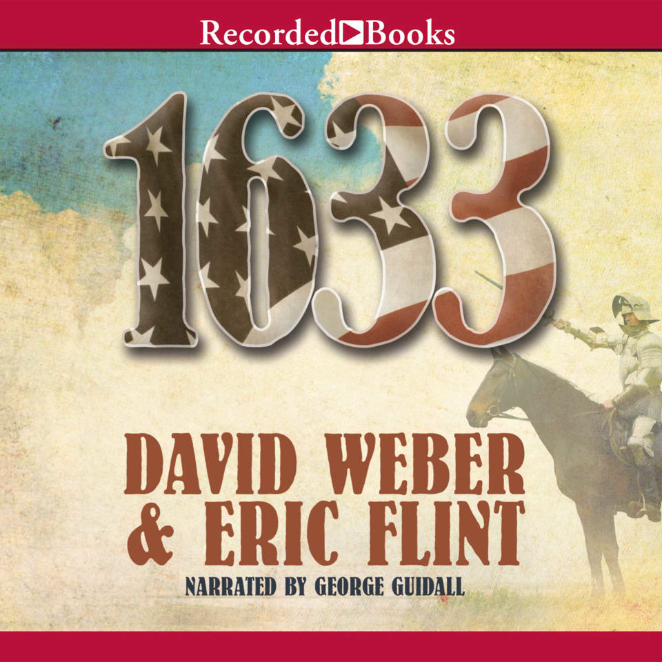 1633 by David Weber & Eric Flint - Audiobook