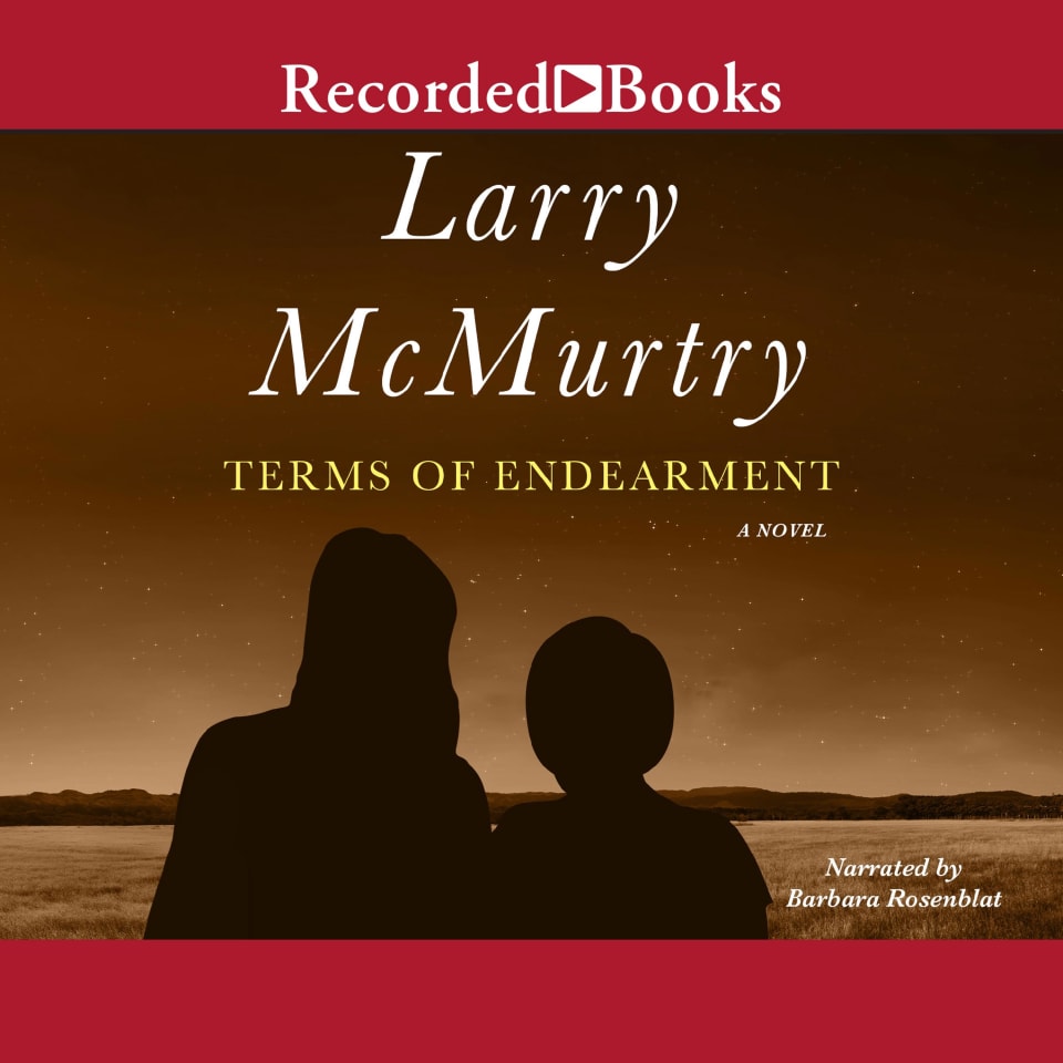 Terms Of Endearment By Larry Mcmurtry Audiobook 3619