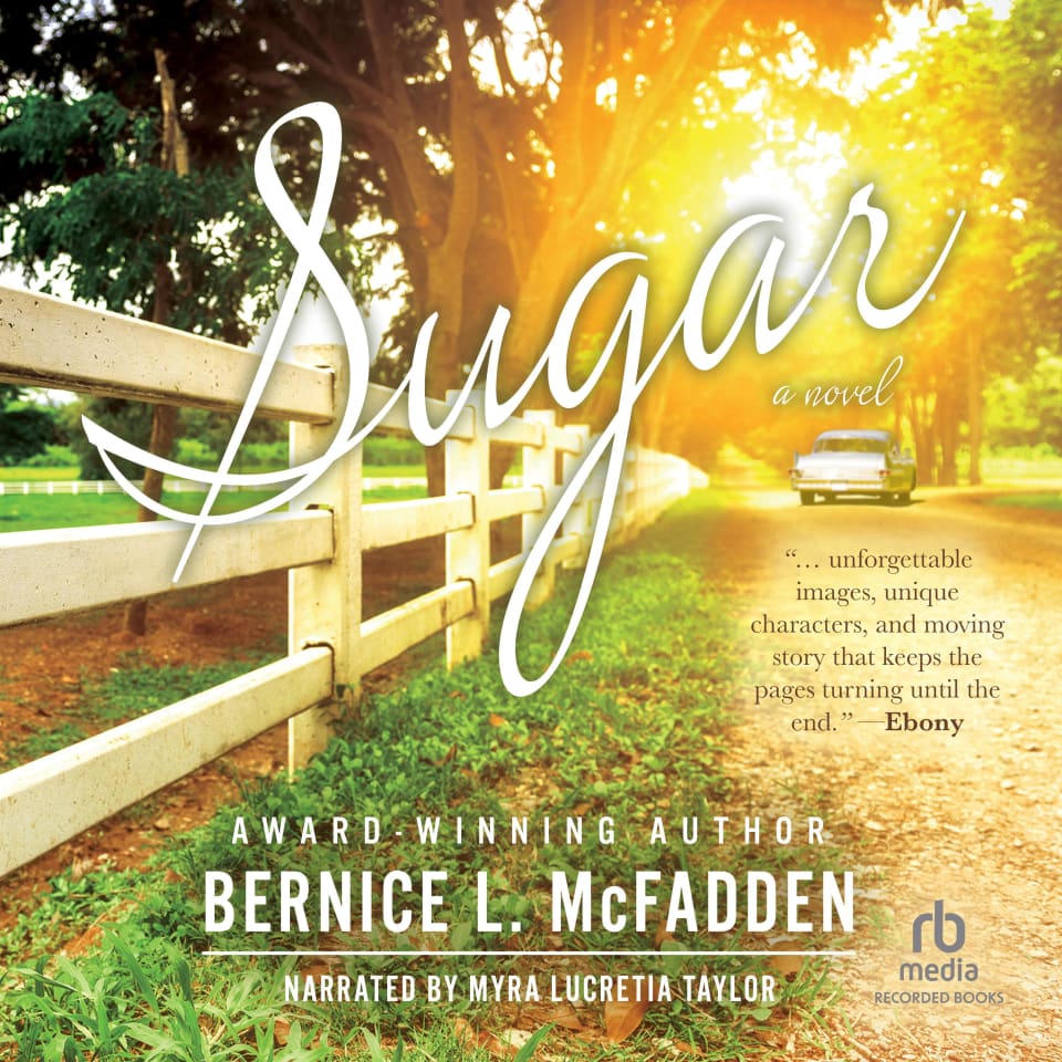 Sugar By Bernice L Mcfadden Audiobook Sugar By Bernice L Mcfadden Audiobook