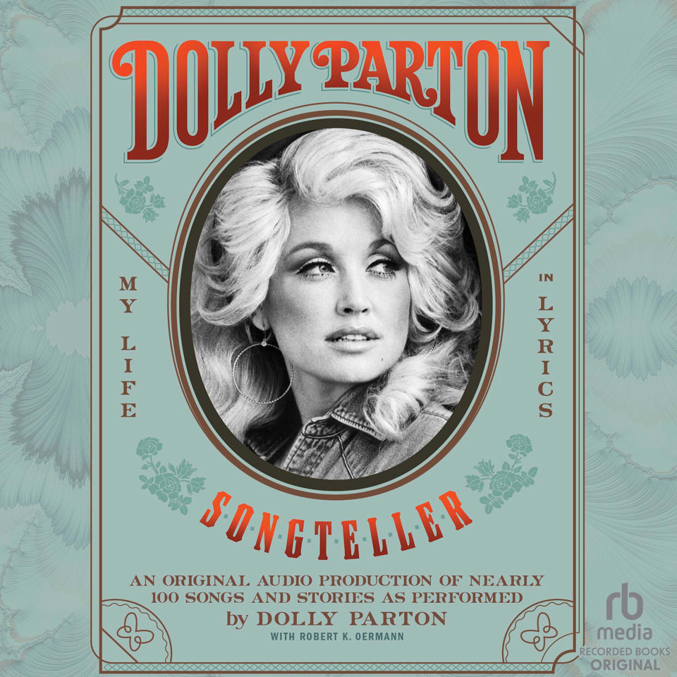 Dolly Parton Songteller  Audiobook by Dolly Parton