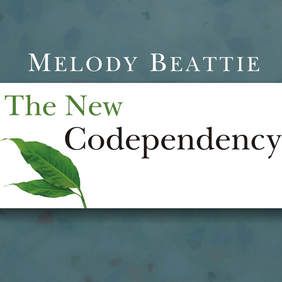 The New Codependency by Melody Beattie Audiobook